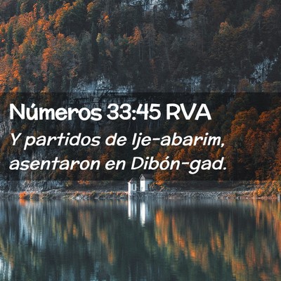 Picture 02 - Números 33:45 RVA - Y partidos de Ije-abarim, asentaron en - Bible Verse Picture