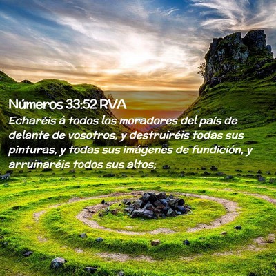 Picture 02 - Números 33:52 RVA - Echaréis á todos los moradores del país de - Bible Verse Picture