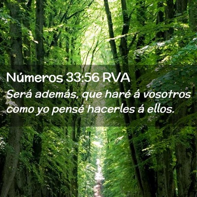 Picture 02 - Números 33:56 RVA - Será además, que haré á vosotros como yo - Bible Verse Picture
