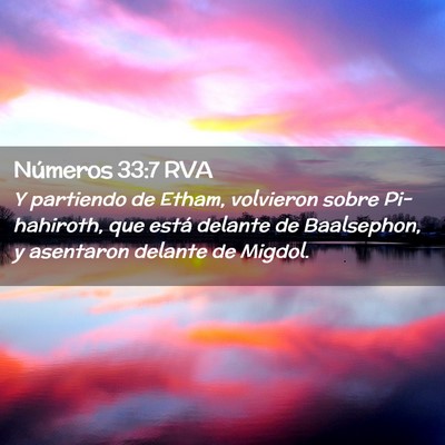 Picture 02 - Números 33:7 RVA - Y partiendo de Etham, volvieron sobre - Bible Verse Picture