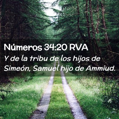 Picture 02 - Números 34:20 RVA - Y de la tribu de los hijos de Simeón, Samuel - Bible Verse Picture