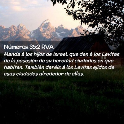 Picture 02 - Números 35:2 RVA - Manda á los hijos de Israel, que den á los - Bible Verse Picture