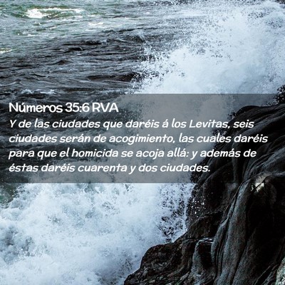 Picture 02 - Números 35:6 RVA - Y de las ciudades que daréis á los Levitas, - Bible Verse Picture