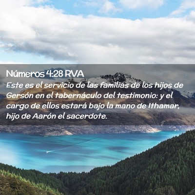 Picture 02 - Números 4:28 RVA - Este es el servicio de las familias de los hijos - Bible Verse Picture