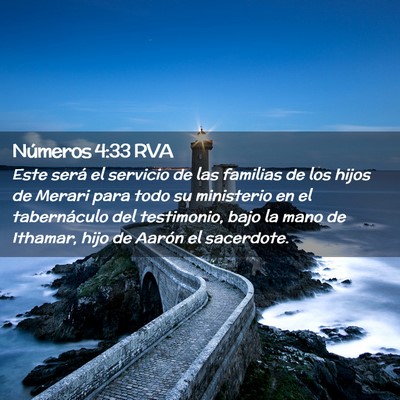 Picture 02 - Números 4:33 RVA - Este será el servicio de las familias de los - Bible Verse Picture