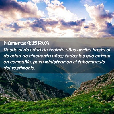 Picture 02 - Números 4:35 RVA - Desde el de edad de treinta años arriba hasta el - Bible Verse Picture