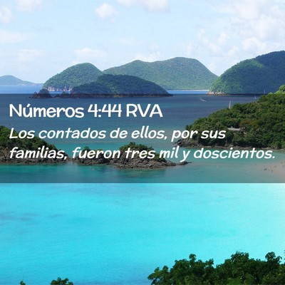 Picture 02 - Números 4:44 RVA - Los contados de ellos, por sus familias, fueron - Bible Verse Picture