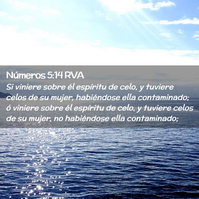 Picture 02 - Números 5:14 RVA - Si viniere sobre él espíritu de celo, y tuviere - Bible Verse Picture