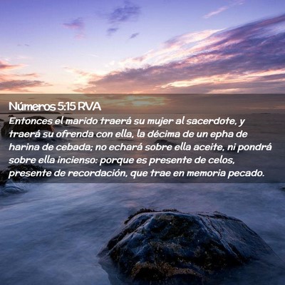 Picture 02 - Números 5:15 RVA - Entonces el marido traerá su mujer al sacerdote, - Bible Verse Picture