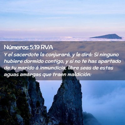 Picture 02 - Números 5:19 RVA - Y el sacerdote la conjurará, y le dirá: Si - Bible Verse Picture
