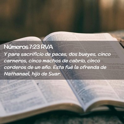Picture 02 - Números 7:23 RVA - Y para sacrificio de paces, dos bueyes, cinco - Bible Verse Picture