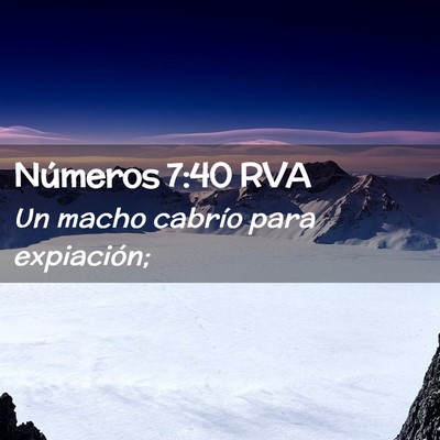 Picture 02 - Números 7:40 RVA - Un macho cabrío para - Bible Verse Picture