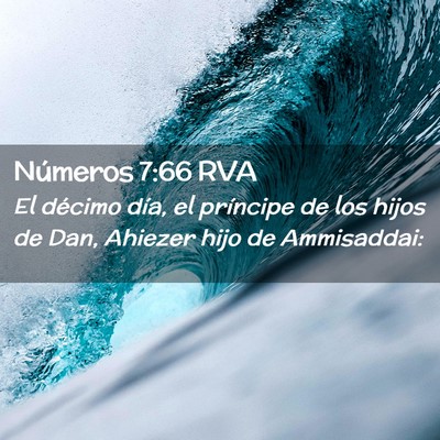 Picture 02 - Números 7:66 RVA - El décimo día, el príncipe de los hijos de - Bible Verse Picture