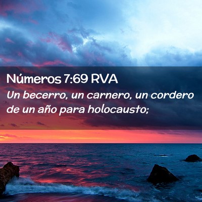 Picture 02 - Números 7:69 RVA - Un becerro, un carnero, un cordero de un año - Bible Verse Picture