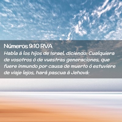 Picture 02 - Números 9:10 RVA - Habla á los hijos de Israel, diciendo: - Bible Verse Picture