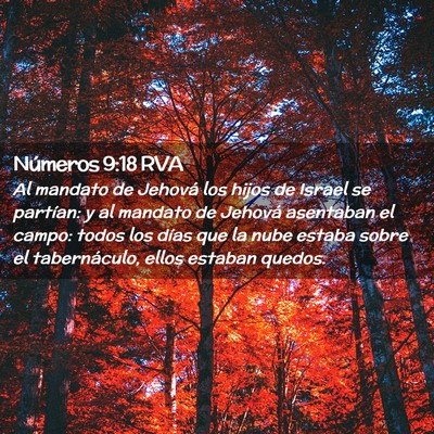 Picture 02 - Números 9:18 RVA - Al mandato de Jehová los hijos de Israel se - Bible Verse Picture