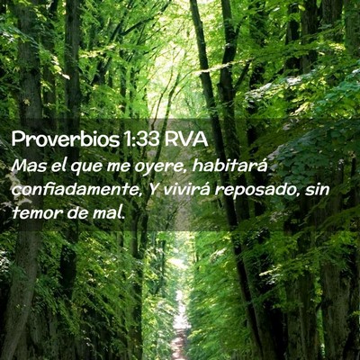 Picture 02 - Proverbios 1:33 RVA - Mas el que me oyere, habitará confiadamente, Y - Bible Verse Picture