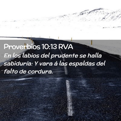 Picture 02 - Proverbios 10:13 RVA - En los labios del prudente se halla sabiduría: Y - Bible Verse Picture