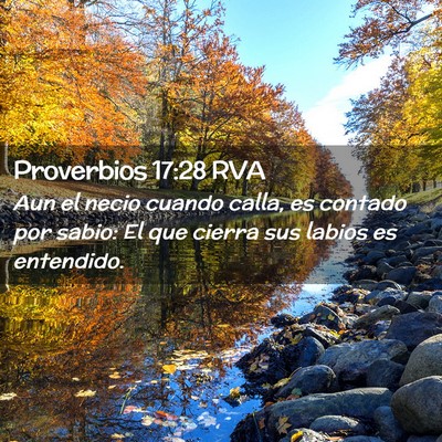 Picture 02 - Proverbios 17:28 RVA - Aun el necio cuando calla, es contado por sabio: - Bible Verse Picture