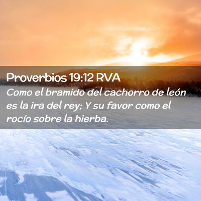 Picture 02 - Proverbios 19:12 RVA - Como el bramido del cachorro de león es la ira - Bible Verse Picture