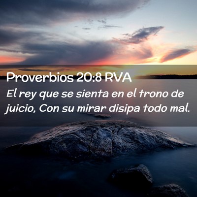 Picture 02 - Proverbios 20:8 RVA - El rey que se sienta en el trono de juicio, Con - Bible Verse Picture