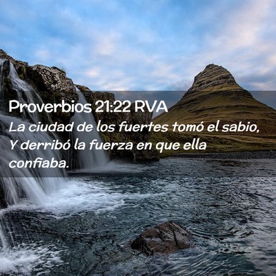 Picture 02 - Proverbios 21:22 RVA - La ciudad de los fuertes tomó el sabio, Y - Bible Verse Picture