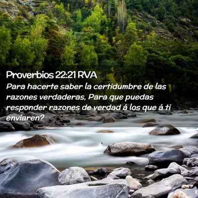 Picture 02 - Proverbios 22:21 RVA - Para hacerte saber la certidumbre de las razones - Bible Verse Picture