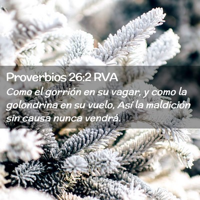 Picture 02 - Proverbios 26:2 RVA - Como el gorrión en su vagar, y como la - Bible Verse Picture
