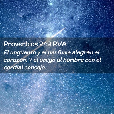 Picture 02 - Proverbios 27:9 RVA - El ungüento y el perfume alegran el corazón: Y - Bible Verse Picture