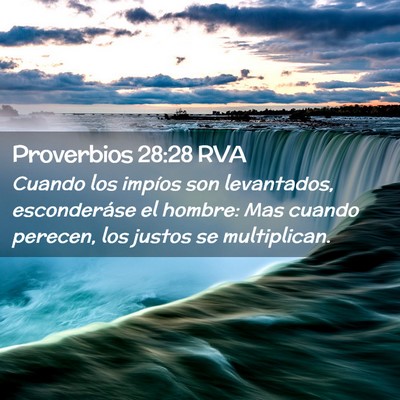 Picture 02 - Proverbios 28:28 RVA - Cuando los impíos son levantados, esconderáse - Bible Verse Picture