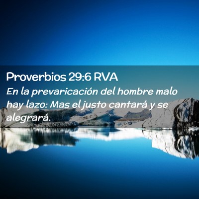 Picture 02 - Proverbios 29:6 RVA - En la prevaricación del hombre malo hay lazo: - Bible Verse Picture