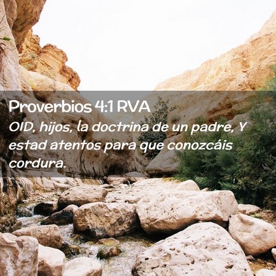 Picture 02 - Proverbios 4:1 RVA - OID, hijos, la doctrina de un padre, Y estad - Bible Verse Picture