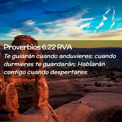Picture 02 - Proverbios 6:22 RVA - Te guiarán cuando anduvieres; cuando durmieres - Bible Verse Picture