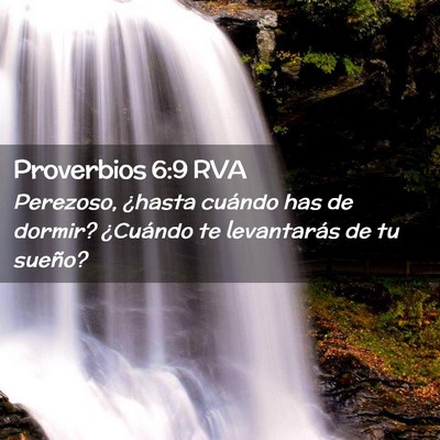 Picture 02 - Proverbios 6:9 RVA - Perezoso, ¿hasta cuándo has de dormir? - Bible Verse Picture
