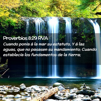 Picture 02 - Proverbios 8:29 RVA - Cuando ponía á la mar su estatuto, Y á las - Bible Verse Picture