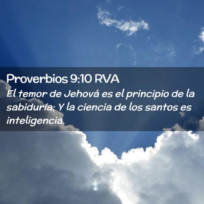 Picture 02 - Proverbios 9:10 RVA - El temor de Jehová es el principio de la - Bible Verse Picture