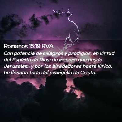 Picture 02 - Romanos 15:19 RVA - Con potencia de milagros y prodigios, en virtud - Bible Verse Picture