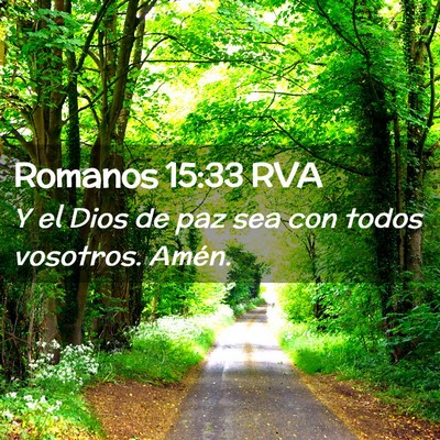 Picture 02 - Romanos 15:33 RVA - Y el Dios de paz sea con todos vosotros. - Bible Verse Picture