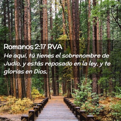 Picture 02 - Romanos 2:17 RVA - He aquí, tú tienes el sobrenombre de Judío, y - Bible Verse Picture
