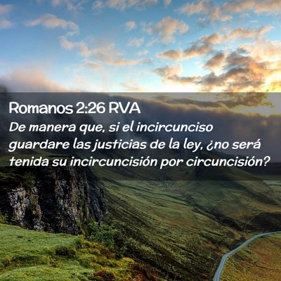 Picture 02 - Romanos 2:26 RVA - De manera que, si el incircunciso guardare las - Bible Verse Picture
