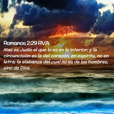 Picture 02 - Romanos 2:29 RVA - Mas es Judío el que lo es en lo interior; y la - Bible Verse Picture