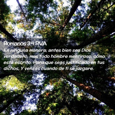 Picture 02 - Romanos 3:4 RVA - En ninguna manera; antes bien sea Dios verdadero, - Bible Verse Picture