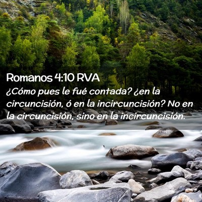 Picture 02 - Romanos 4:10 RVA - ¿Cómo pues le fué contada? ¿en la - Bible Verse Picture