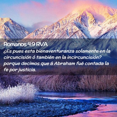Picture 02 - Romanos 4:9 RVA - ¿Es pues esta bienaventuranza solamente en la - Bible Verse Picture