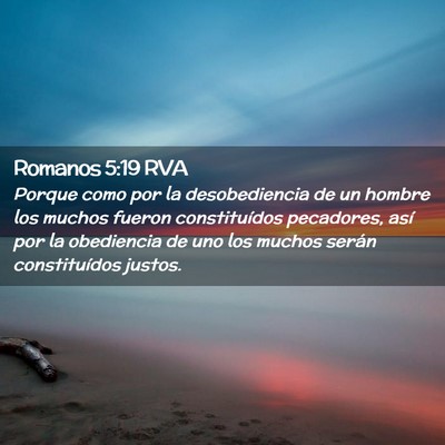 Picture 02 - Romanos 5:19 RVA - Porque como por la desobediencia de un hombre los - Bible Verse Picture