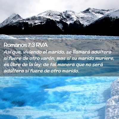 Picture 02 - Romanos 7:3 RVA - Así que, viviendo el marido, se llamará - Bible Verse Picture