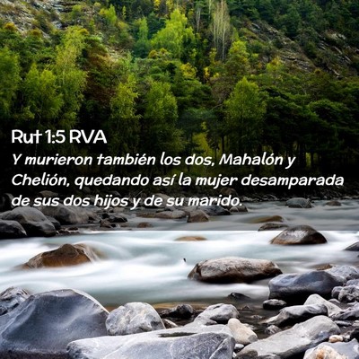 Picture 02 - Rut 1:5 RVA - Y murieron también los dos, Mahalón y Chelión, - Bible Verse Picture