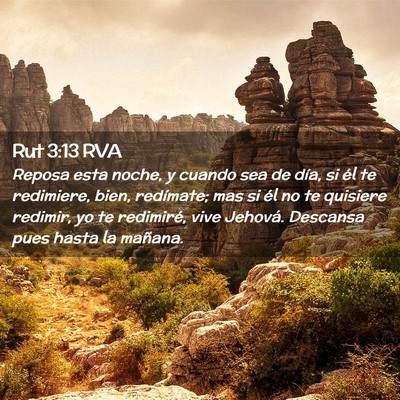 Picture 02 - Rut 3:13 RVA - Reposa esta noche, y cuando sea de día, si él - Bible Verse Picture
