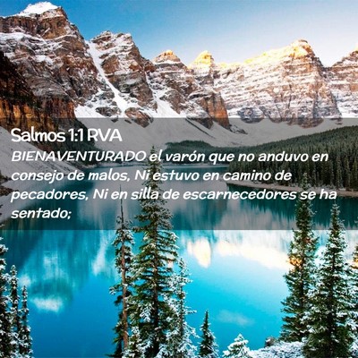 Picture 02 - Salmos 1:1 RVA - BIENAVENTURADO el varón que no anduvo en consejo - Bible Verse Picture