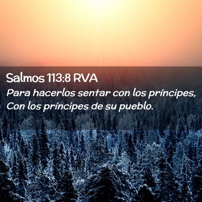 Picture 02 - Salmos 113:8 RVA - Para hacerlos sentar con los príncipes, Con los - Bible Verse Picture